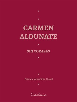 cover image of ?Carmen Aldunate sin corazas
